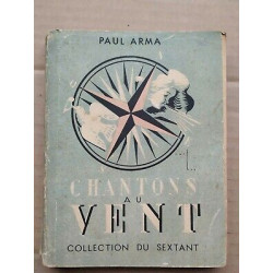 Paul Arma - Chantons au Vent Collection du Sextant
