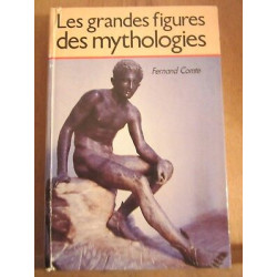 Les grandes figures des mythologies France loisirs