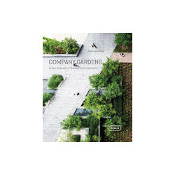 Company Gardens - Green Spaces for Retreat and Inspiration