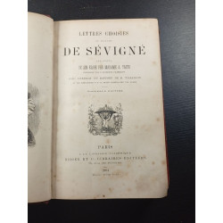 Lettres choisies de Madame De Sévigné