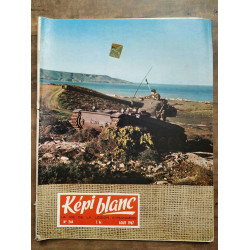 Képi Blanc n244 Août 1967 La vie de La légion étrangère