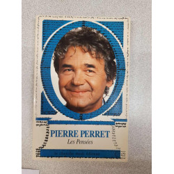LES PENSEES DE PIERRE PERRET