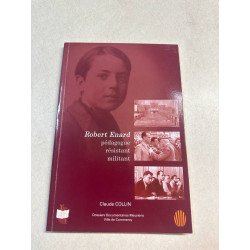Robert Enard pédagogue résistant militant