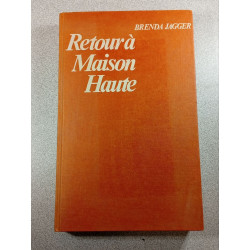 Retour à Maison Haute