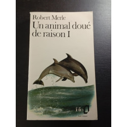 Un animal doué de raison I