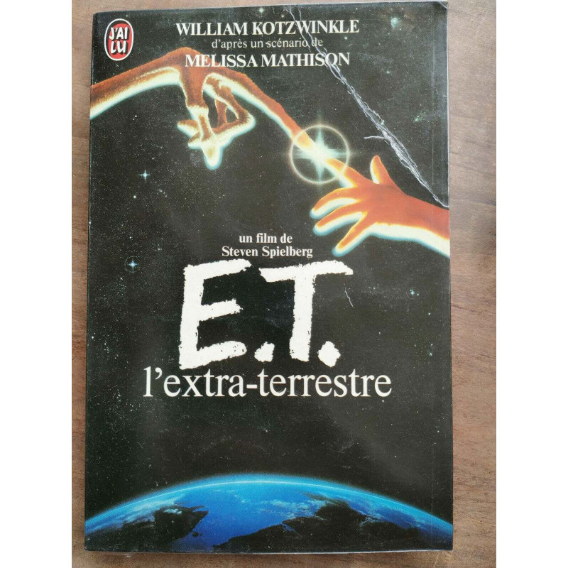 William kotzwinkle e t l'extra terrestre J'ai lu