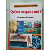 Qu'est-ce que c'est? 300 uestions 300 réponses