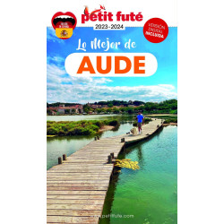 Guide Lo mejor de Aude 2023-2024 Petit Futé