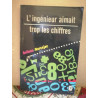 L'ingénieur aimait trop les chiffres Le Livre de poche 1971