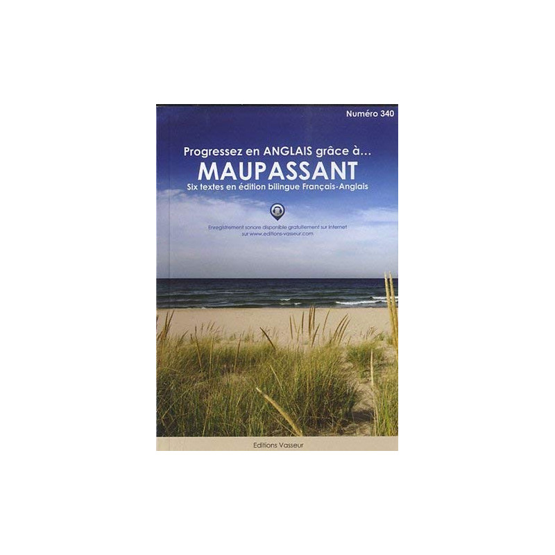 Progresser en anglais grâce à Maupassant