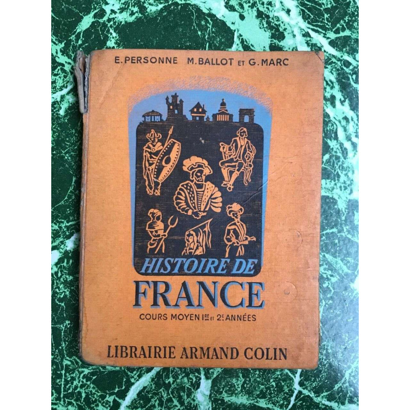 e personne m ballot et g marc Histoire de France Libraire Armand Colin