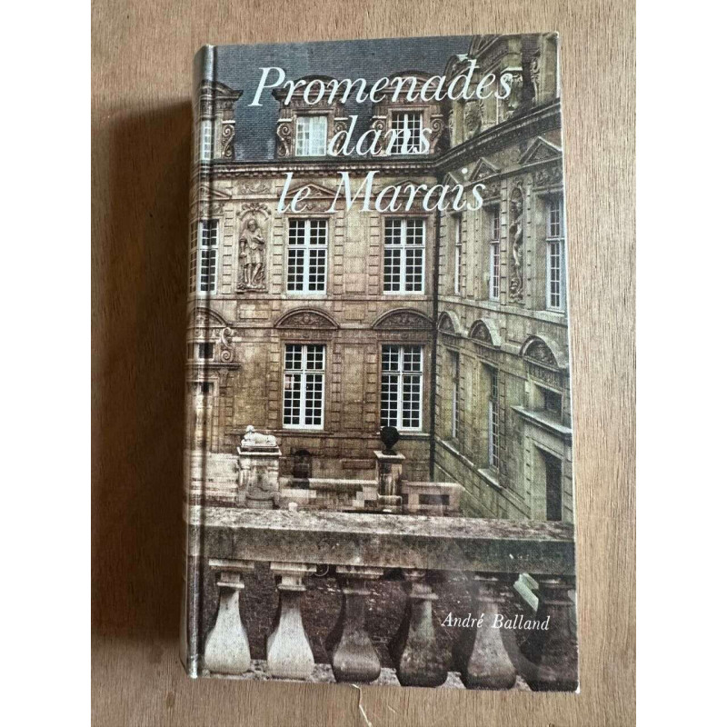 Promenades dans le Marais