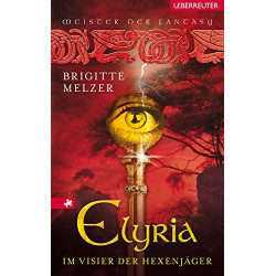 Elyria - Im Visier der Hexenjäger