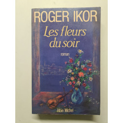 Les Fleurs du Soir