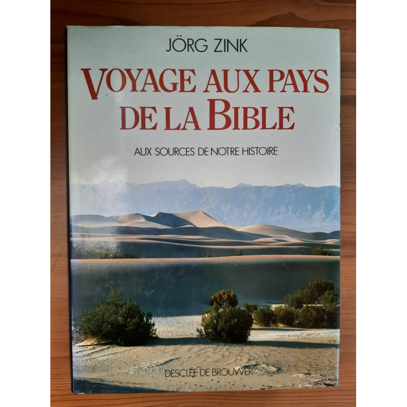 Voyage Aux Pays de la Bible brouwer