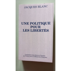 Une politique pour les libertés