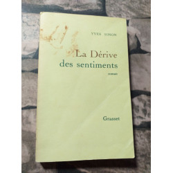 La dérive des sentiments - Prix Médicis 1991