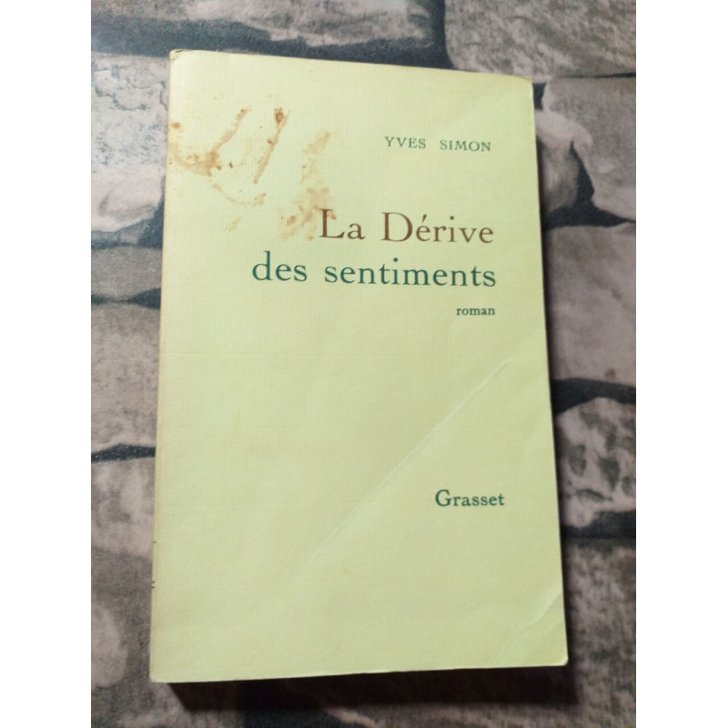 La dérive des sentiments - Prix Médicis 1991