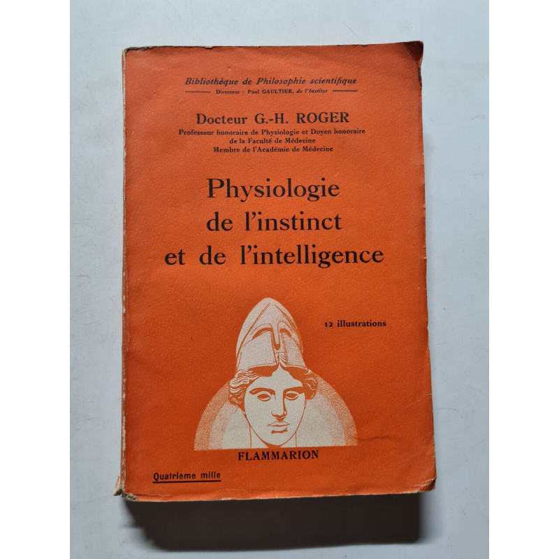 Physiologie de l'instinct et de l'intelligence