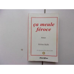 Ca meule féroce éditions Anima corsa Bastia