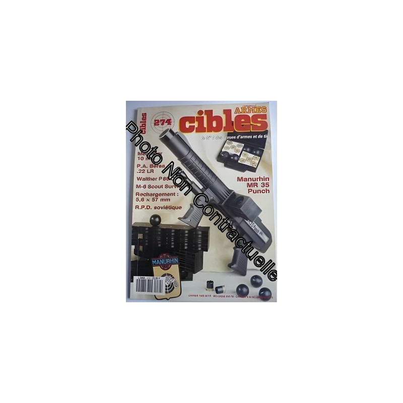 Cibles N° 274 N° 274 : Manurhin Mr 35 Walther P88 C