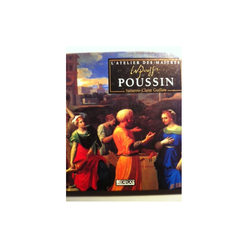 Poussin (atelier des maitres)