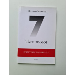 Sept - Tome 4 - Tatoue-moi