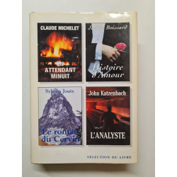 En attendant minuit Histoire d'amour Le roman du Cervin L'analyste