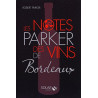 La Notes parker des vins de Bordeaux