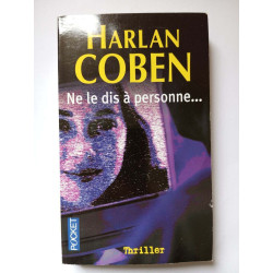 Ne Le Dis A Personne