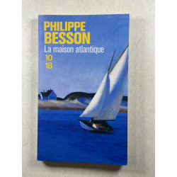 La maison Atlantique