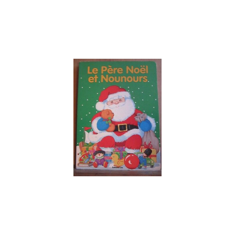 Le Père Noël et nounours