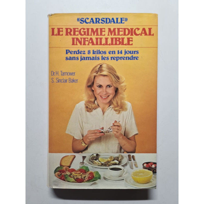 Le régime medical infaillible