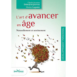 L'art d'avancer en âge