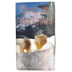 Fondues et raclettes