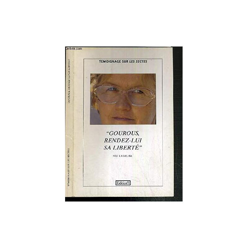 Gourous rendez-lui sa liberte