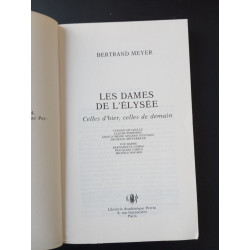 Les dames de l'elysee : celles d'hier celles de demain : yvonne de...