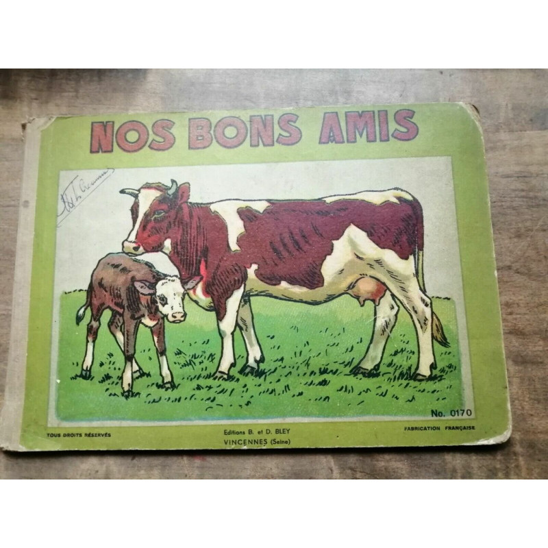 Nos Bons Amis Éditions B. et D. Bley