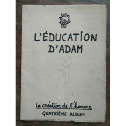 L'éducation d'Adam La creation de l'homme quatrième album