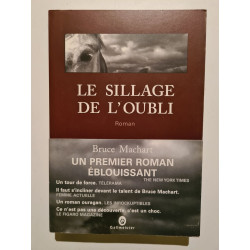 Le sillage de l'oubli