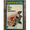 Konsalik Le defi des hommes