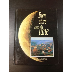 Bien vivre avec la lune
