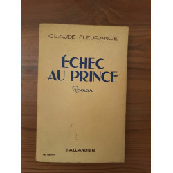 Claude Fleurange échec au Prince tallandier
