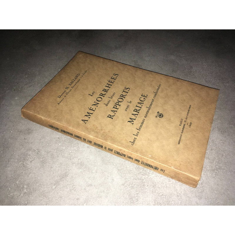 LES FEMMES AMENORRHEES DANS LEURS RAPPORTS AVEC LE MARIAGE