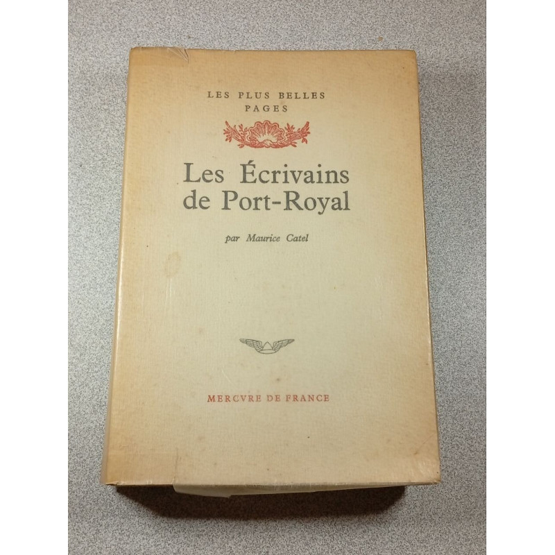 Les Ecrivains de Port-Royal