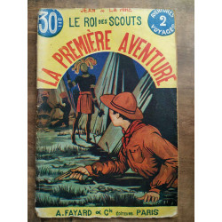 Le roi des scouts n2 La première aventure - Jean de La hire a