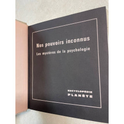 Nos pouvoirs inconnus -ENCYCLOPÉDIE PLANETE