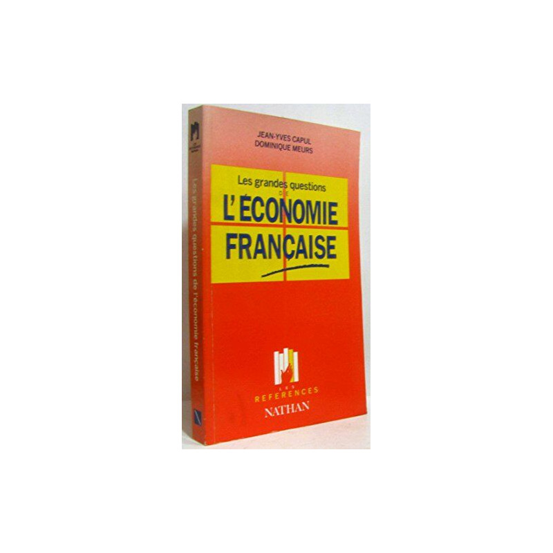 Les Grandes questions de l'économie française