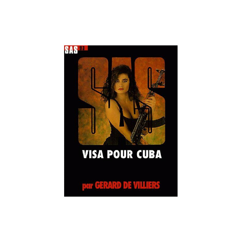 SAS n°93 : Visa pour Cuba