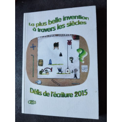 La plus belle invention à travers les siecles